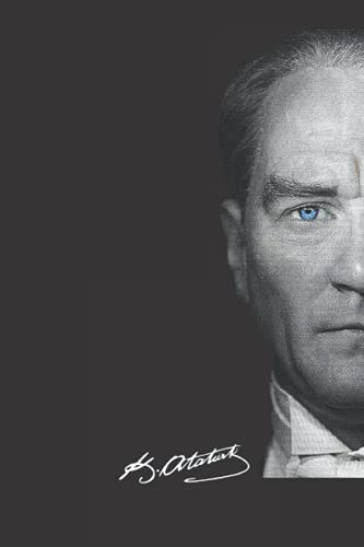 Atatürk Notizbuch: Linerte Schwarz Tagebuch , Vater von Türken ( Father of Turks ) A5, 15x 21 cm