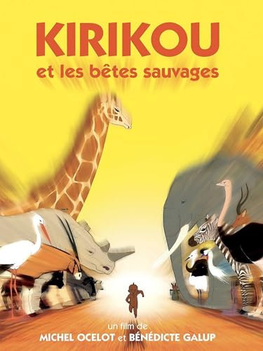 Kirikou et les bêtes sauvages