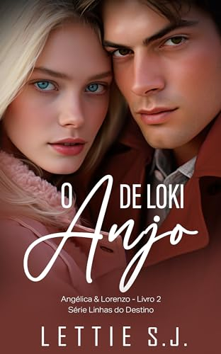 O Anjo de Lorenzo - Série Linhas do Destino Livro 2 (Portuguese Edition)