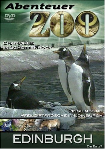 Abenteuer Zoo - Edingburgh
