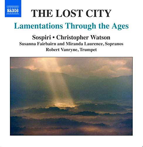 Lamentations Through The Ages: