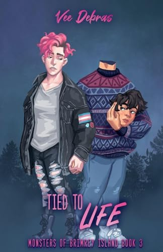 Tied to Life (Monsters of Brimrey Island, Band 3)