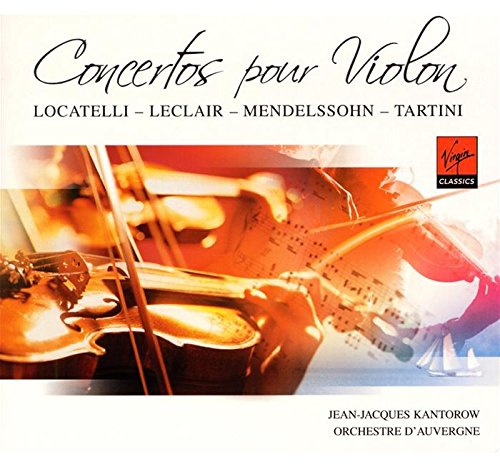 Concertos Pour Violon : Locatelli, Leclair, Mendelssohn, Tartini