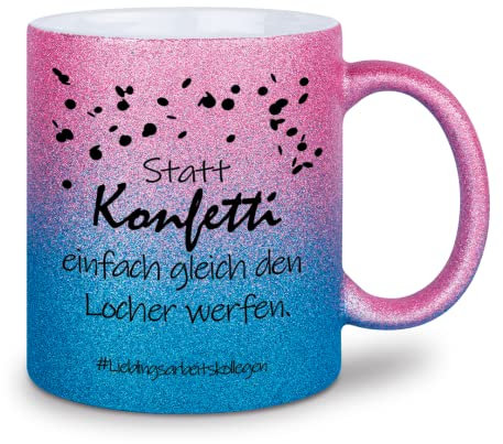 glitzertassen.de® | Statt Konfetti einfach mal den Locher werfen | Tasse mit Glitzer | Geschenkidee | Bürotasse | Arbeitskollegen | Roséblau