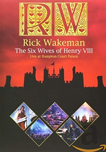Wakeman Rick - The six wives of Henry VIII