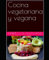 Cocina vegetariana y vegana