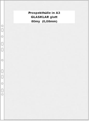 50x STARKE Prospekthülle * A3 * in GLASKLAR und glatt, HOCHFORMAT, Stärke 80my (0,08mm) ohne Aufdruck DOKUMENTENECHT, RECYCELBAR !
