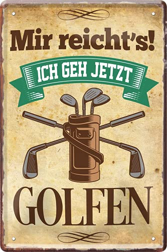 schilderkreis24 – Blechschild Lustiger Golf Spruch “Mir reicht's Golfen“ 20x30 cm