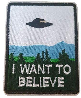 I Want to Believe UFO Einer Bestickt Eisen auf Patch