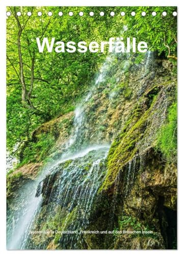 Wasserfälle in Deutschland, Frankreich und auf den Britischen Inseln (Tischkalender 2026 DIN A5 hoch), CALVENDO Monatskalender (CALVENDO Natur)
