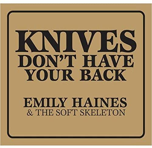 KNIVES DON'T HAVE YOUR BACK