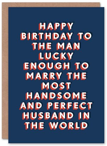 Artery8 Lucky From Most Handsome Perfect Husband Funny For Him Husband Birthday Card