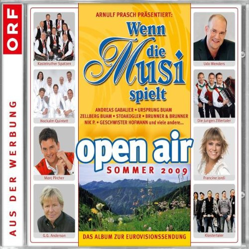 Wenn die Musi Spielt-Sommer Open Air 2009
