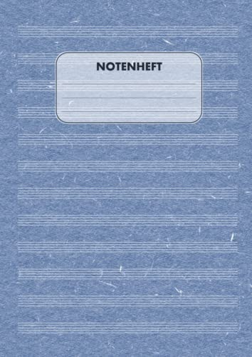 Notenheft: Musikheft mit Notenlinien - 100 Seiten Blanko Notenblätter - Notenpapier A4