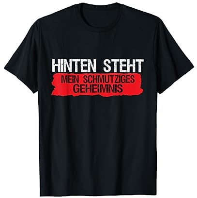 Lustiges Hinten steht auch was - Hinten steht auch wat T-Shirt