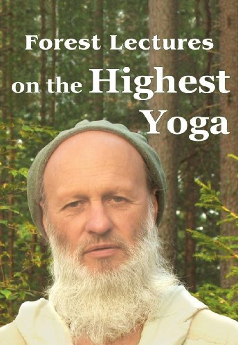 Forest Lectures on the Highest Yoga (English Edition)