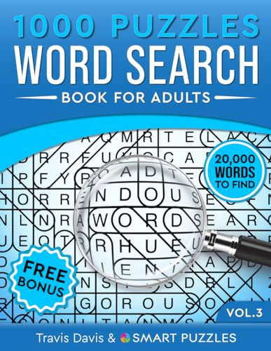 1,000 Word Search Puzzles Book for Adults: 20,000 Words to Find - Vol. 3 (1,000 Word Search Puzzle Books, Band 3)