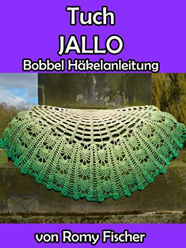 Tuch JALLO: Bobbel Häkelanleitung