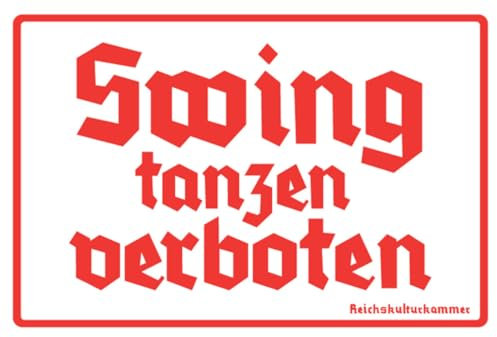mrdeco Metall Schild 12x18cm gewölbt Swing tanzen verboten Verbotsschild Blechschild