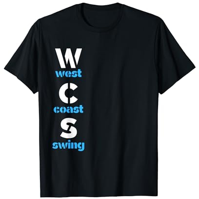 West Coast Swing Tanzpaar WCS Dancer T-Shirt