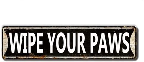 LQNMPPH Wipe Your Paws Street Tin Sign, Funny Dog or Cat Welcome to Our Home Wall Decor for Bedroom Outdoors Cafes Pub Wall Decor Plaque Decoration Sign 16x4 Inch