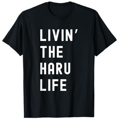 Haru Lebt Das Haru-Leben Name Lustig T-Shirt