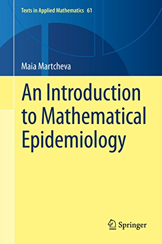 An Introduction to Mathematical Epidemiology (Texts in Applied Mathematics Book 61) (English Edition)