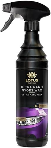 LOTUS Ultra Nano Schnellwachs 600ml – Wasserbasiertes, umweltfreundliches Sprühwachs für Lackschutz, Hochglanz und Schmutzabweisung – Anwendbar auf nassen & trockenen Oberflächen