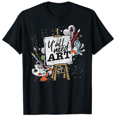 Yall Need Art Cadeau Pour Peintre Drôle Dessinateur T-Shirt