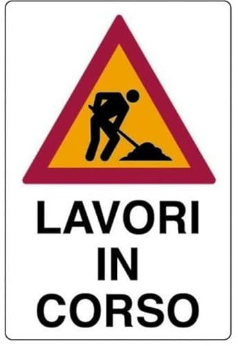 CARTELLO IN LAMIERA SCATOLATA RETTANGOLO 60X40 cm - lavori in corso SCRITTA - SEGNALE CATARIFRAGENTE CON CAVALLETTO (CARTELLO + CAVALLETTO)