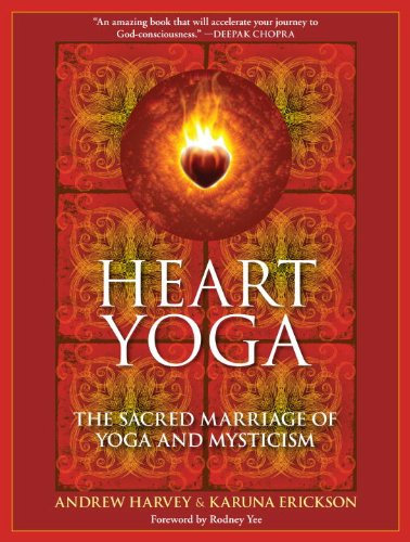 Heart Yoga: The Sacred Marriage of Yoga and Mysticism (English Edition)