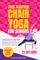Core Centered Chair Yoga for Seniors: Comprehensive 21-Day Guide to Transform Your Posture, Strengthen Your Core, Improve Flexibility, Enhance Balance & Nutrition for Weight Loss