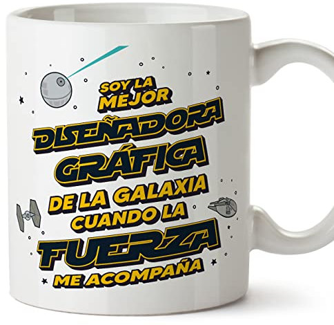 MUGFFINS Tazas para DISEÑADORA GRÁFICA mujer - En Español - Mejor de la Galaxia Cuando Fuerza me Acompaña - 11 oz / 330 ml - Regalo original y divertido