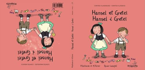 Hansel et Gretel / Hansel i Gretel: Conte classique et magique- Conte Clàssic i Màgic: 1