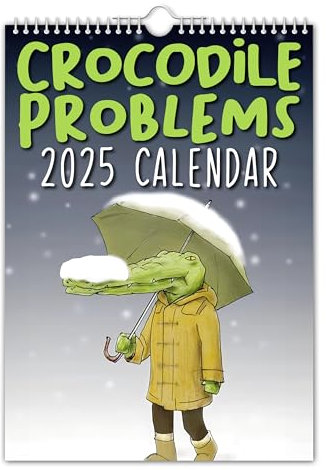 The Calendar King // Krokodilprobleme – Wandkalender 2025 (Vollfarbig, A3-Größe)