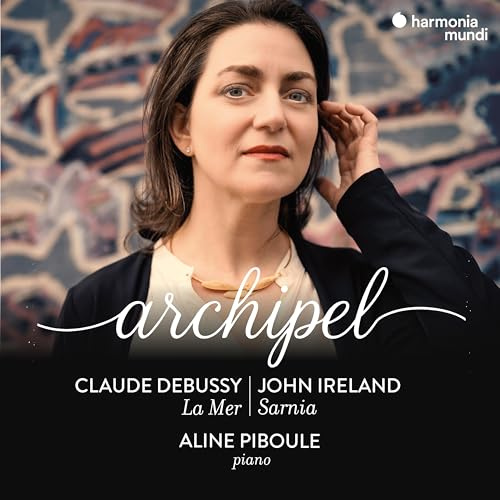 Archipel (Debussy: la Mer - Ireland: Sarnia)