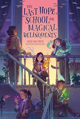 The Last Hope School for Magical Delinquents (Last Hope School for Magical Delinquents, 1, Band 1)