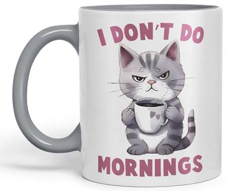 Vixar I Don't Do Mornings Cats Sarcastic Joke Ceramic Coloured Mug Cup for Tea Coffee Hot Brew 330ml 11oz (Grey)