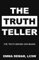 The Truth Teller: The Truth Behind Our Masks (English Edition)