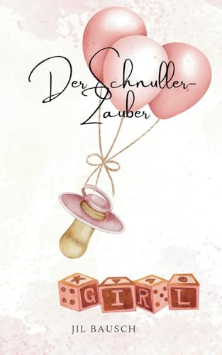 Der Schnuller - Zauber