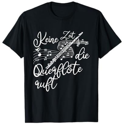 Flöte Musik Instrument Musikinstrument Querflöte T-Shirt
