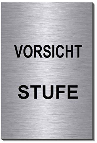 Vorsicht Stufe-Treppe-Symbol-Schild 150 x 100 x 3 mm-Aluminium Edelstahloptik silber mattgebürstet Hinweisschild (1905-29 mit Klebepats)