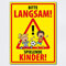 Hochwertiges Schild - Aluminiumverbundplatte  BITTE LANGSAM! SPIELENDE KINDER  400 x 300 mm rechteckig | Vorsicht Kinder spielen | Autofahrer langsam fahren | Hinweisschild gelb rot