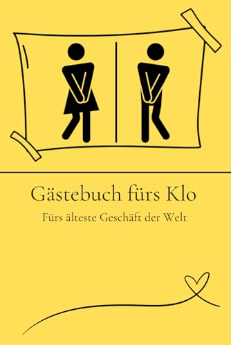 Gästebuch fürs Klo: Fürs älteste Geschäft der Welt