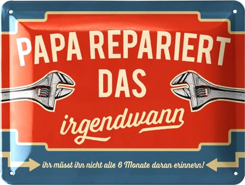 LANOLU Retro Blechschild Papa repariert das irgendwann - Schild Papa zum Vatertag - lustiges Geburtstagsgeschenk für Mann und Vatertagsgeschenk, 15x20cm
