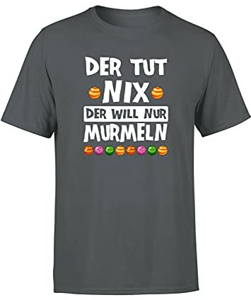 Murmeln Der TUT nix der Will nur Murmeln Glaskugeln Herren T-Shirt, Größe: XL, Farbe: Dunkelgrau