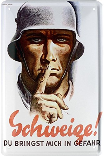 WOGEKA ART Retro Blechschild Schweige! Soldat Deutsches Reich Wehrmacht als Geschenk-Idee 20 x 30 cm Vintage-Deko-Schild aus Metall 806