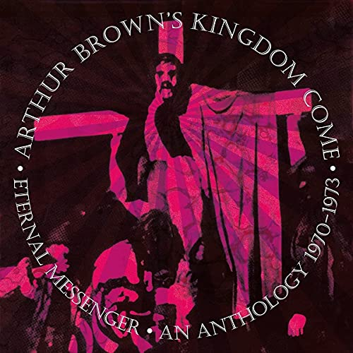 Eternal Messenger An Anthology 1970- 1973: