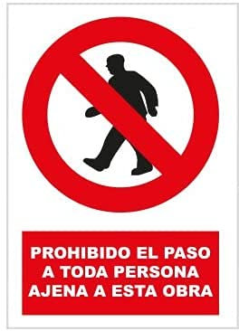 Ferretelix Cartel señal PVC 40 cm x 30 cm prohibido el paso a toda persona ajena a esta obra 1 mm espesor