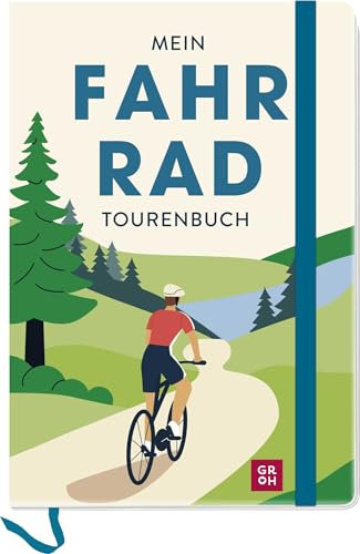 Mein Fahrradtouren-Buch (modern): Ein originelles Geschenk für Fahrradfahrer und Fahrradliebhaber (Reisetagebücher zum Ausfüllen)